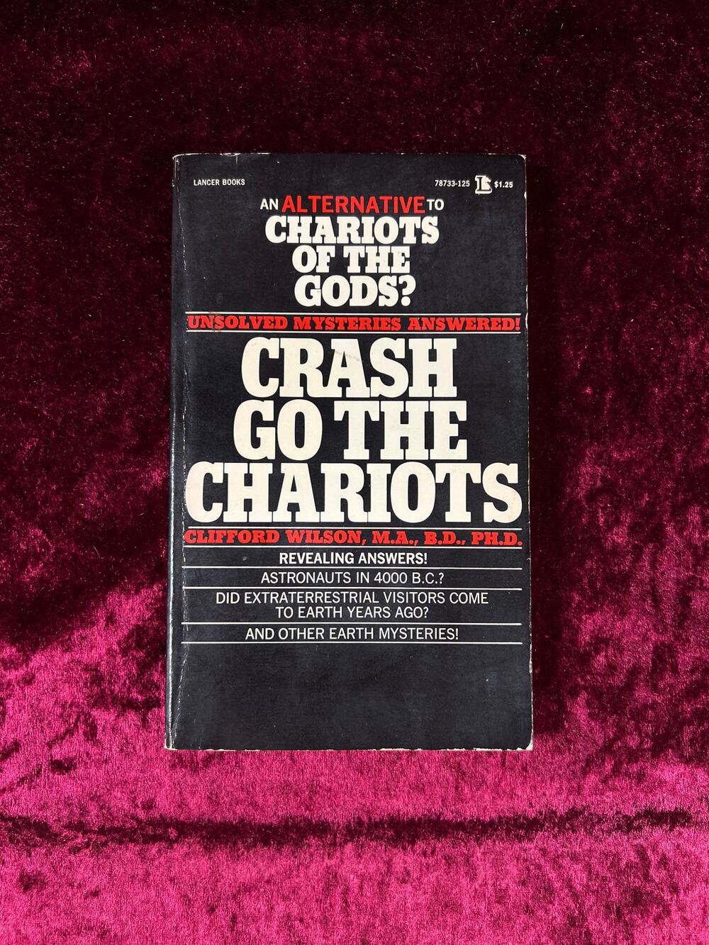 Vintage Paperback Book – Crash Go The Chariots Clifford Wilson 1972 Lancer Books